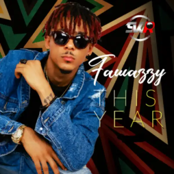Fawazzy - This Year